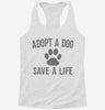 Adopt A Dog Save A Life Womens Racerback Tank 61c5c6cb-3a06-4c66-bf2c-83ecf26df477 