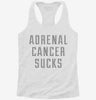 Adrenal Cancer Sucks Womens Racerback Tank 7eeb5828-50b9-41be-a494-def1f468c59e 666x695.jpg?v=1700699081