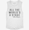 All The Worlds A Stage William Shakespeare Womens Muscle Tank 666x695.jpg?v=1700743099