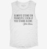 Always Stand On Principle Even If You Stand Alone John Adams Quote Womens Muscle Tank 666x695.jpg?v=1700742990