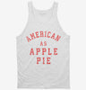 American As Apple Pie Tanktop 666x695.jpg?v=1729148810