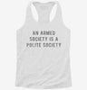 An Armed Society Is A Polite Society Womens Racerback Tank E5041cf9-1e6e-4d63-900e-22e1e997226d 666x695.jpg?v=1700698652
