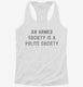 An Armed Society Is A Polite Society  Womens Racerback Tank