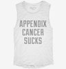 Appendix Cancer Sucks Womens Muscle Tank 5d7923ba-c3af-4902-98b8-e5bfbcd3c1e0 666x695.jpg?v=1700742763