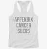 Appendix Cancer Sucks Womens Racerback Tank 213a4290-6437-4a18-9a11-f2601acf856b 666x695.jpg?v=1700698501