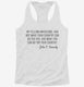 Ask What You Can Do For Your Country JFK Quote white Womens Racerback Tank