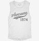 Awesome Since 1974 Birthday white Womens Muscle Tank