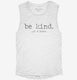 Be Kind Of A Bitch  Womens Muscle Tank
