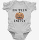 Big Ween Energy Big Halloween Energy  Infant Bodysuit