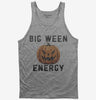 Big Ween Energy Big Halloween Energy Tank Top 666x695.jpg?v=1726129720