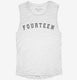 Birthday Number Fourteen white Womens Muscle Tank