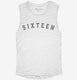 Birthday Number Sixteen white Womens Muscle Tank