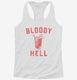Bloody Hell Day Drinking Bloody Mary  Womens Racerback Tank