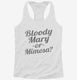 Bloody Mary Or Mimosa white Womens Racerback Tank