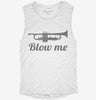 Blow Me Trumpet Womens Muscle Tank Dc45e307-e8b6-4218-9b9f-714b4136306b 666x695.jpg?v=1700740439