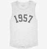 Born In 1957 Womens Muscle Tank 5775fb93-14d6-492b-ae38-e98b2335f033 666x695.jpg?v=1700740060