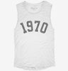 Born In 1970 Womens Muscle Tank 309efd59-a31c-4b65-98bd-4b020bce7bd2 666x695.jpg?v=1700739972