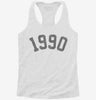 Born In 1990 Womens Racerback Tank 30b623c4-6fd2-4d1f-b919-a6f79f830bb9 666x695.jpg?v=1700695646