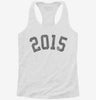 Born In 2015 Womens Racerback Tank C6b25af0-d71e-4257-8b1f-9dd158af9801 666x695.jpg?v=1700695482