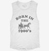 Born In The 1900s Womens Muscle Tank 666x695.jpg?v=1733652699