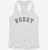 Buddy Womens Racerback Tank 93711e23-b091-41b9-9afc-96049c9fd965 666x695.jpg?v=1700695108