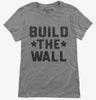Build The Wall Womens Tshirt D247d0bf-7975-4b36-b52b-dde52707c3c3 666x695.jpg?v=1706837581