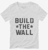 Build The Wall Womens Vneck Shirt 666x695.jpg?v=1706837603