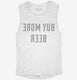 Buy More Beer white Womens Muscle Tank