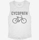 CYCOPATH Funny Cycling Road Bike Bicycle white Womens Muscle Tank