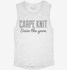 Carpe Knit Seize The Yarn Knitter Womens Muscle Tank 666x695.jpg?v=1700738852