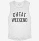 Cheat Weekend white Womens Muscle Tank