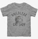 Childless Cat Lady  Toddler Tee