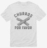 Churros Por Favor Funny Churro Shirt 666x695.jpg?v=1723168198