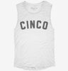 Cinco 5th Birthday Womens Muscle Tank 71762526-80e8-40f7-b763-5bff100f99b1 666x695.jpg?v=1700738449