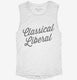 Classical Liberal white Womens Muscle Tank
