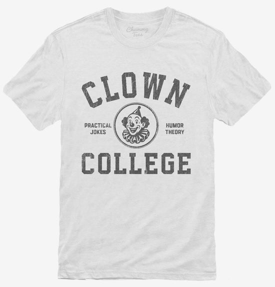 Clown College T-Shirt
