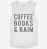 Coffee Books And Rain Womens Muscle Tank D4cc7cc5-ba8c-4779-aa0f-7dec34efc069 666x695.jpg?v=1700738138