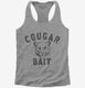 Cougar Bait  Womens Racerback Tank