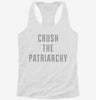 Crush The Patriarchy Womens Racerback Tank 759607a2-d44f-4f58-8cbd-471255c4a45f 666x695.jpg?v=1700693395
