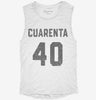 Cuarenta Cumpleanos Womens Muscle Tank 55e5c01b-a5e2-429c-b818-850f5f2aa211 666x695.jpg?v=1700737522