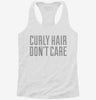 Curly Hair Dont Care Womens Racerback Tank Dd2b64ba-e310-4b15-8e08-d36c95e079a9 666x695.jpg?v=1700693242