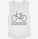 Cycologist Funny Cycling white Womens Muscle Tank