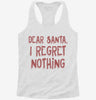 Dear Santa I Regret Nothing Womens Racerback Tank 666x695.jpg?v=1733652048