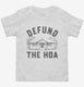 Defund The HOA  Toddler Tee