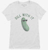 Dill Pickle Dill With It Womens