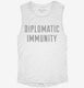 Diplomatic Immunity white Womens Muscle Tank
