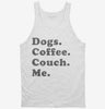 Dogs Coffee Couch Me Tanktop 666x695.jpg?v=1723168392