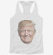 Donald Trump Face  Womens Racerback Tank