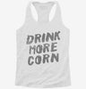Drink More Corn Funny Moonshine Drinking Humor Womens Racerback Tank 440a6da5-60eb-40bd-ae3f-5d524687fb3e 666x695.jpg?v=1700688787