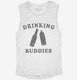 Drinking Buddies Funny Father And Son white Womens Muscle Tank